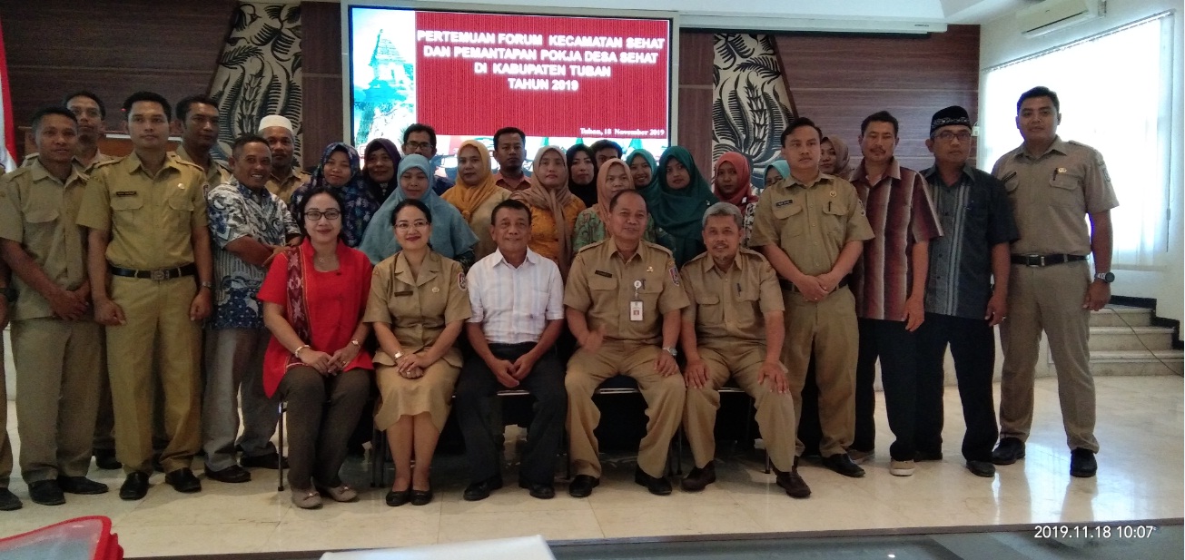 PERTEMUAN FORUM KECAMATAN SEHAT DAN PEMANTAPAN POKJA DESA SEHAT DI KABUPATEN TUBAN TAHUN 2019
